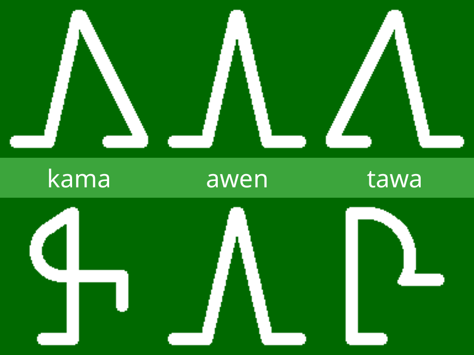 sitelen pona glyphs for awen, kama and tawa.